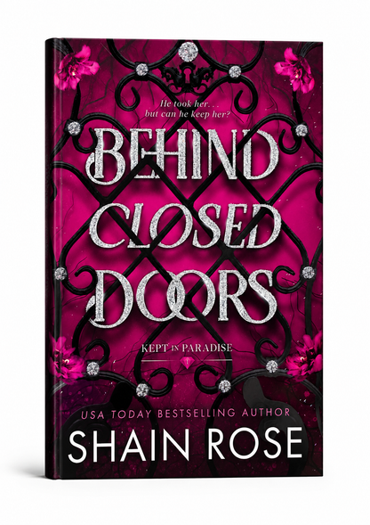 Behind Closed Doors